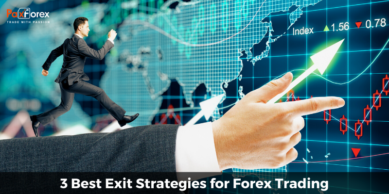 3 Best Exit Strategies for Forex Trading