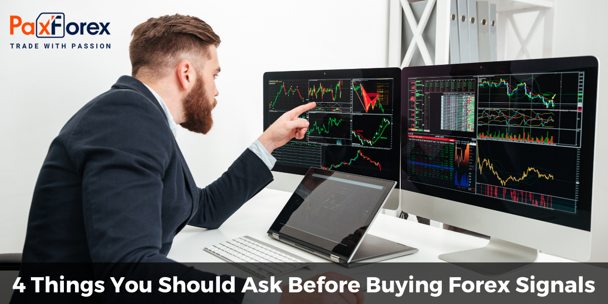 4 Things You Should Ask Before Buying Forex Signals