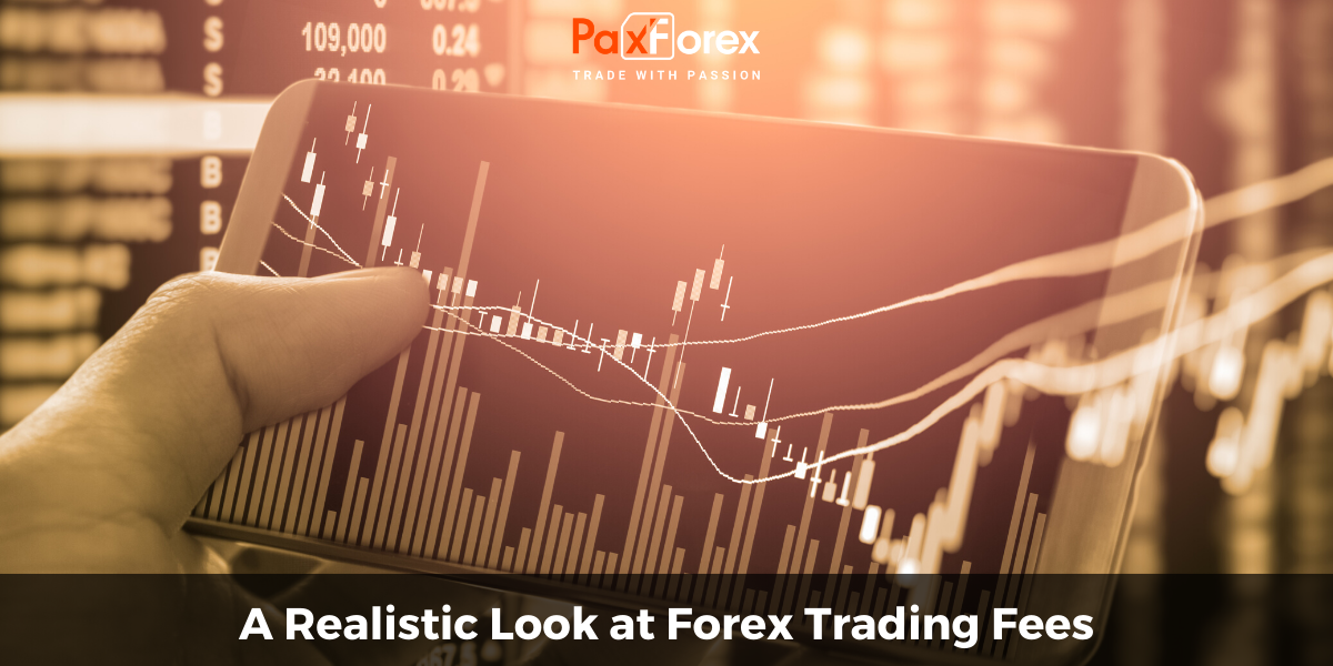 A Realistic Look at Forex Trading Fees