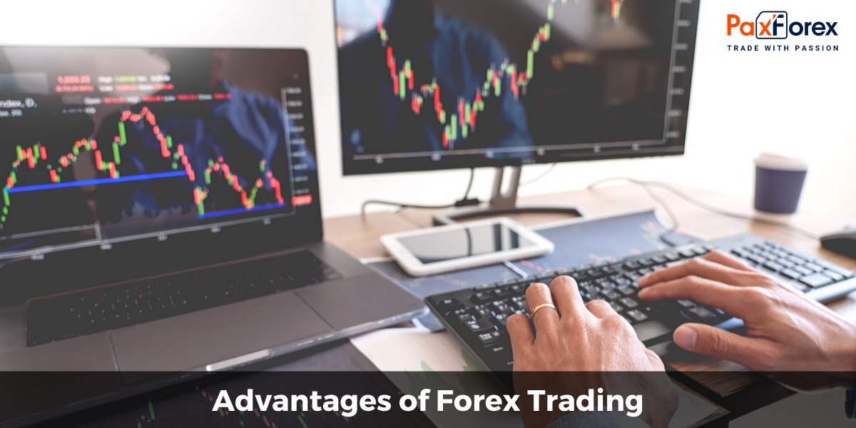 Advantages Of Forex Trading Paxforex