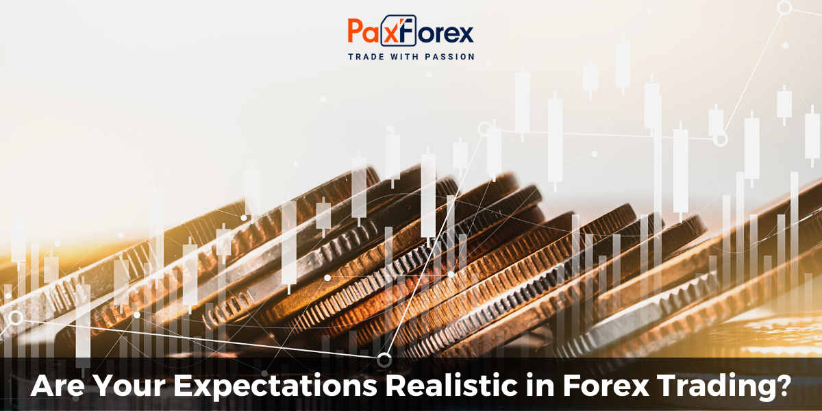 Are Your Expectations Realistic in Forex Trading?