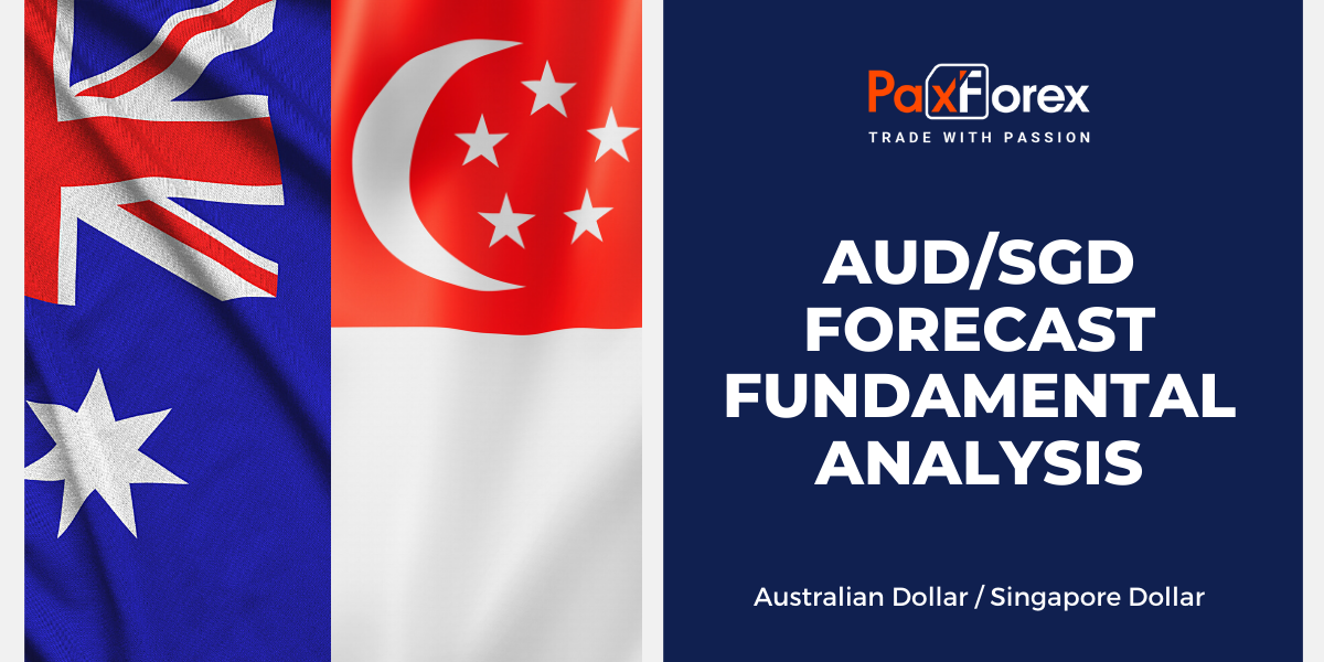 AUD/SGD Forecast Fundamental Analysis | Australian Dollar / Singapore Dollar