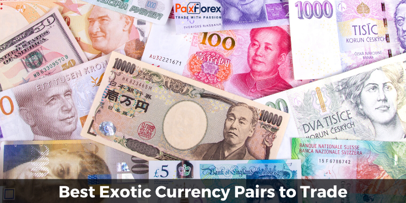 Best Exotic Currency Pairs to Trade