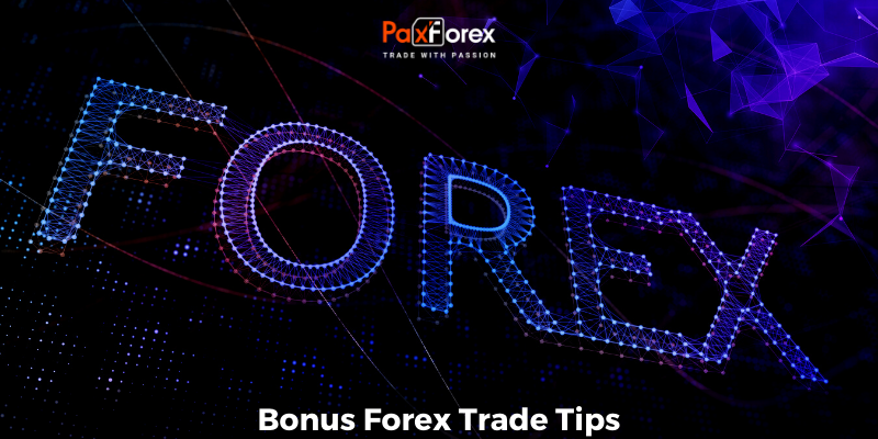 Bonus Forex Trade Tips