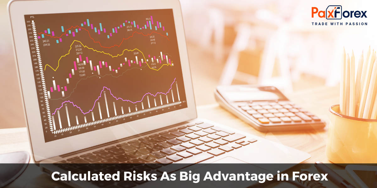 Calculated Risks As Big Advantage in Forex