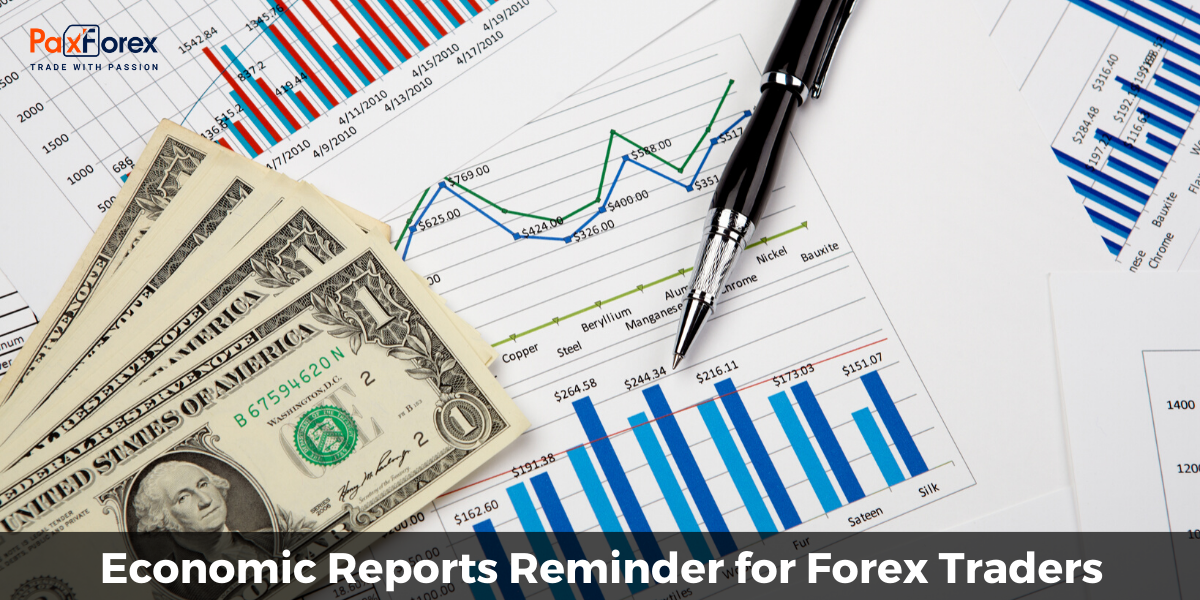 Economic Reports Reminder for Forex Traders