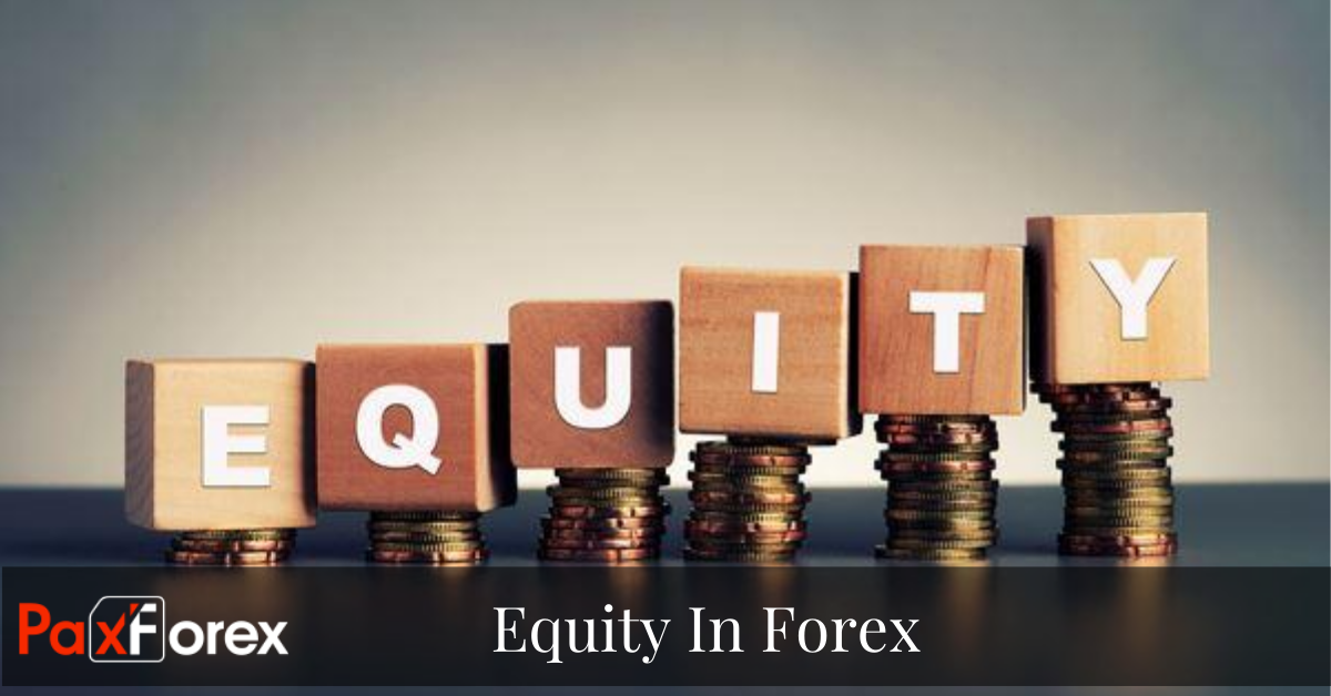 Equity In Forex
