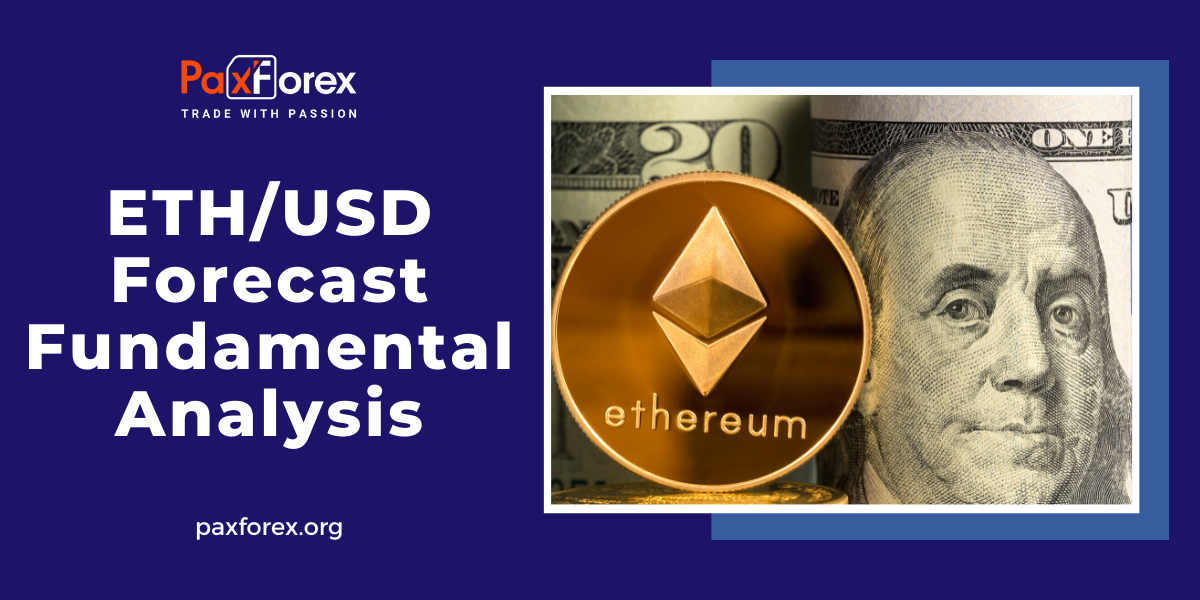 ETH/USD Forecast Fundamental Analysis | Ethereum / US Dollar