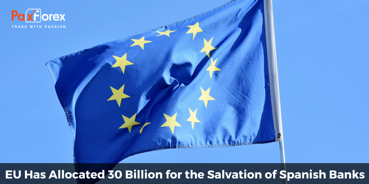 EU Has Allocated 30 Billion for the Salvation of Spanish Banks