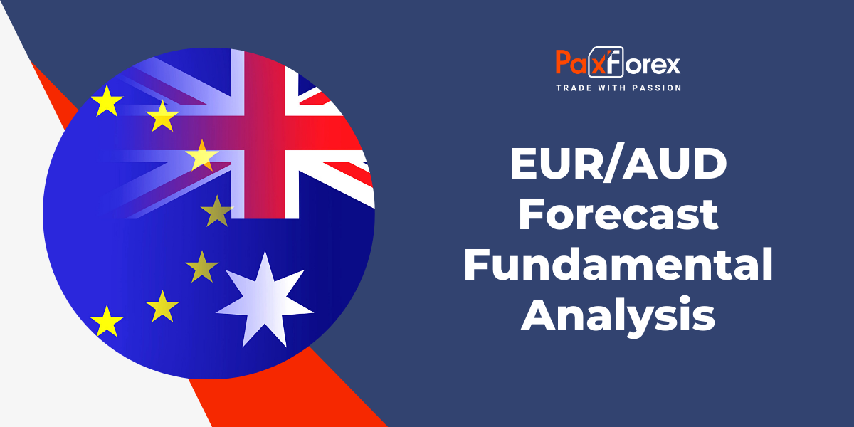 EUR/AUD Forecast Fundamental Analysis | Euro / Australian Dollar