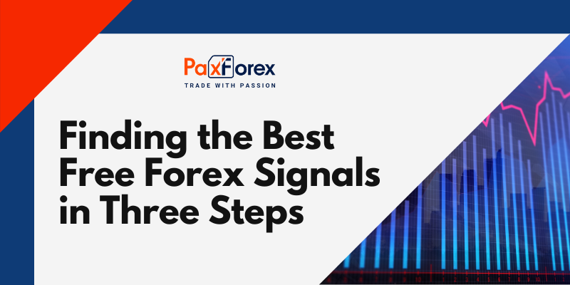 Finding the Best Free Forex Signals in Three Steps