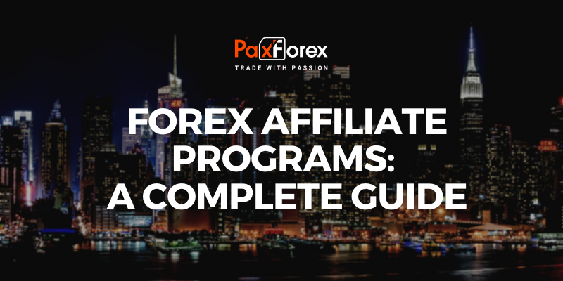 Forex Affiliate Programs: A Complete Guide1