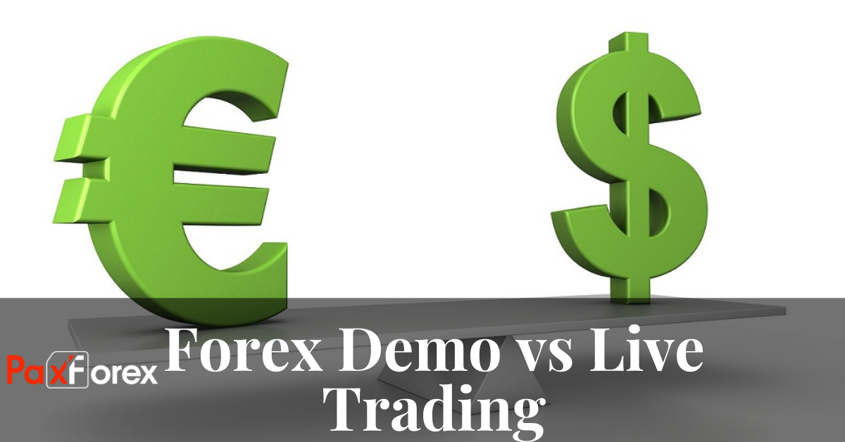 Forex Demo vs Live Trading