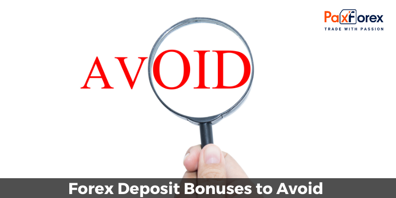 Forex Deposit Bonuses to Avoid
