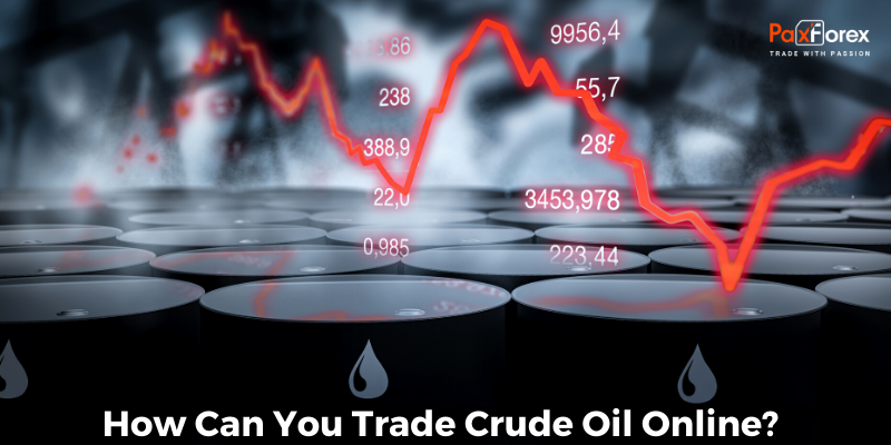How Can You Trade Crude Oil Online?