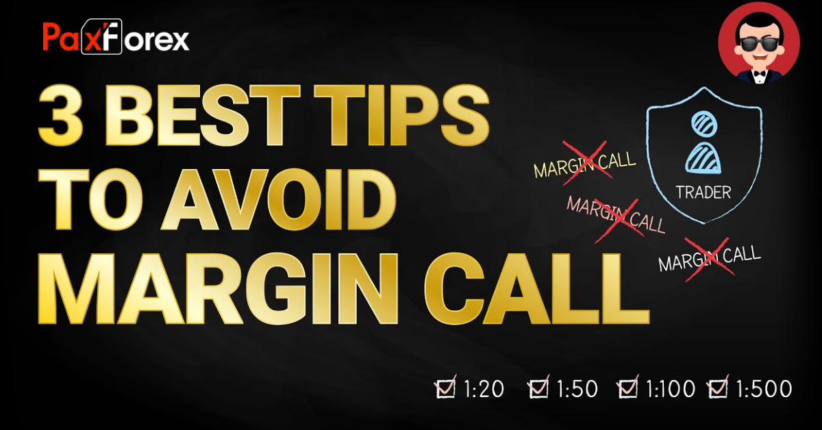 How to Avoid Margin Call in Forex?1