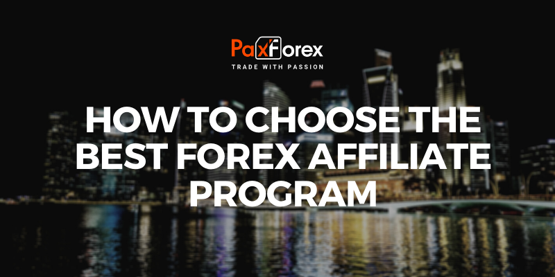 How to Choose the Best Forex Affiliate Program 1