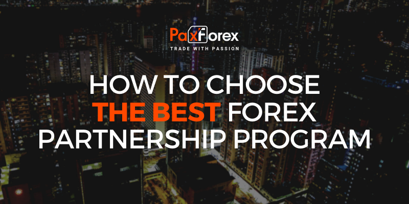 How to Choose the Best Forex Partnership Program