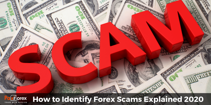 How to Identify Forex Scams Explained 2020