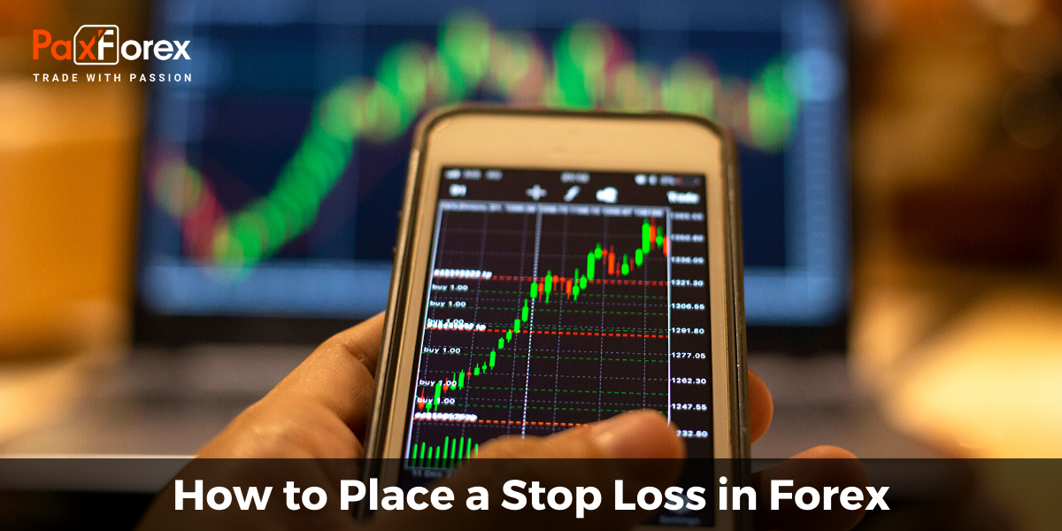 How to Place a Stop Loss in Forex