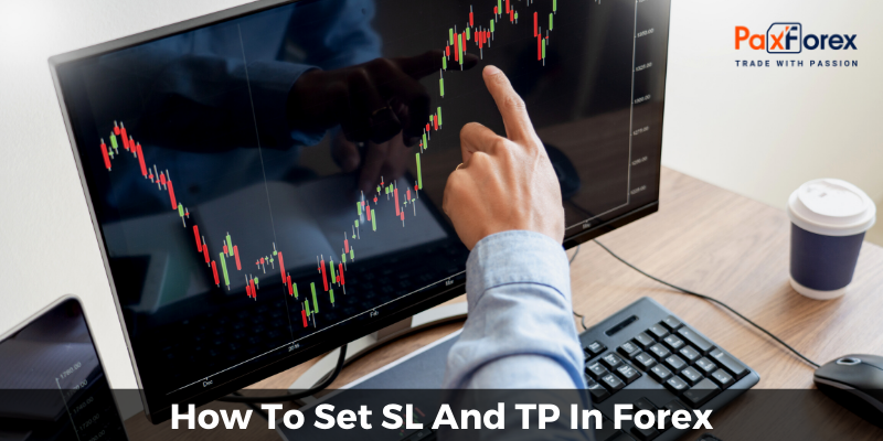 How To Set SL And TP In Forex