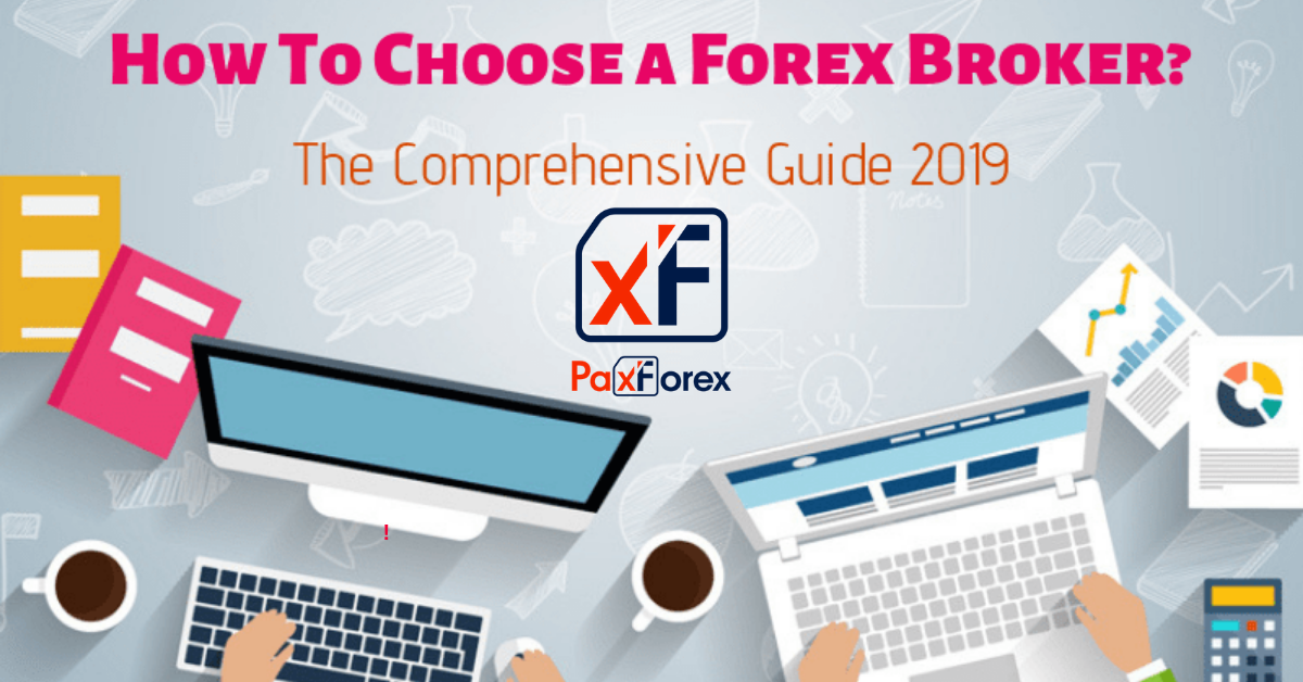 How can I find a reliable Forex broker - PAXFOREX