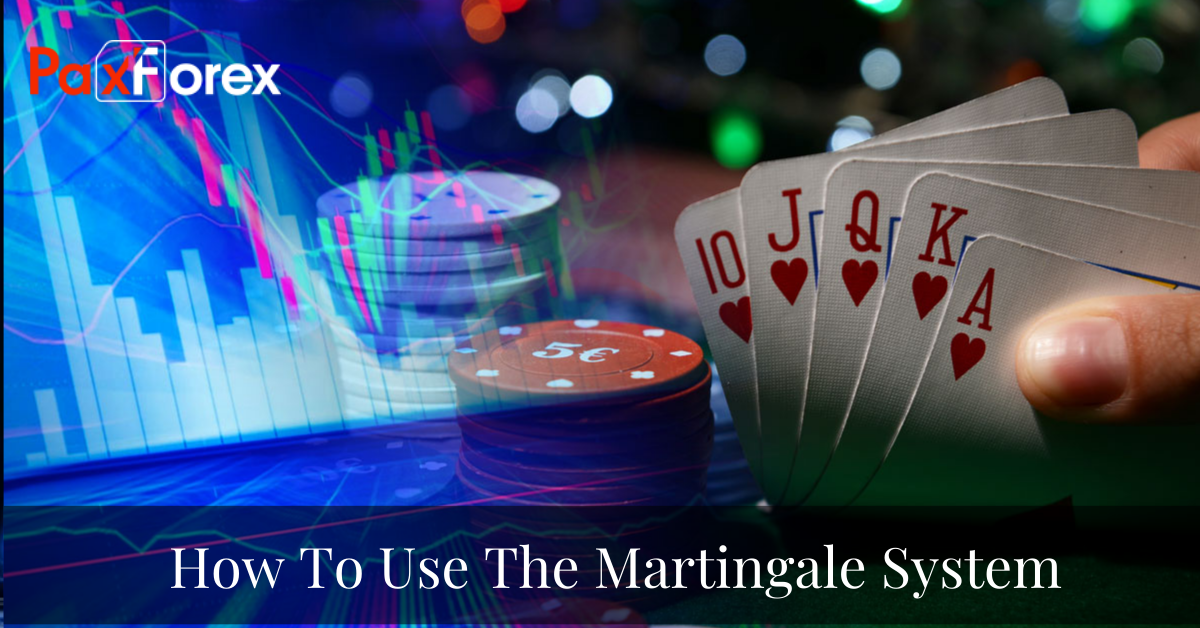 How To Use The Martingale System