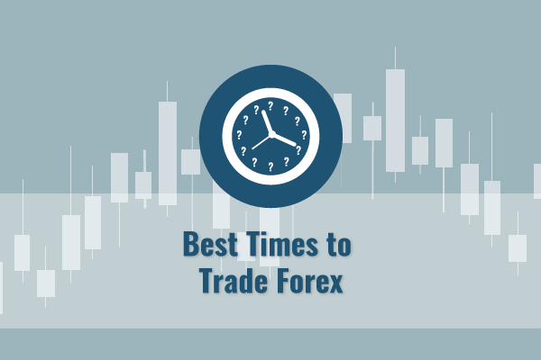 Best Times to Trade Forex1