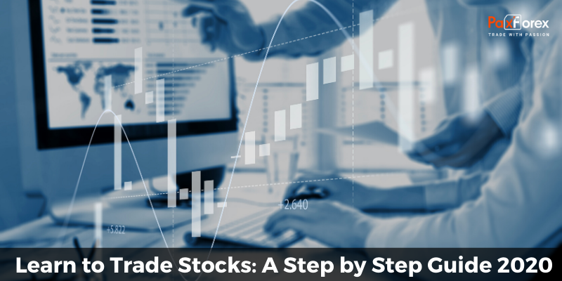 Learn to Trade Stocks: A Step by Step Guide 2020