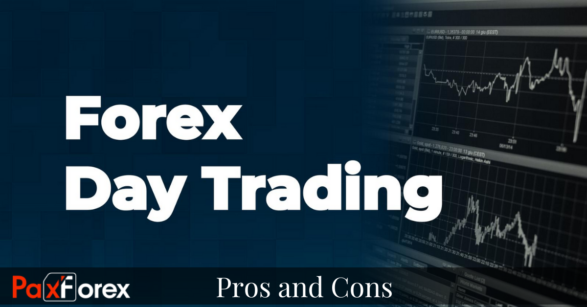 Pros and Cons of Forex Day Trading