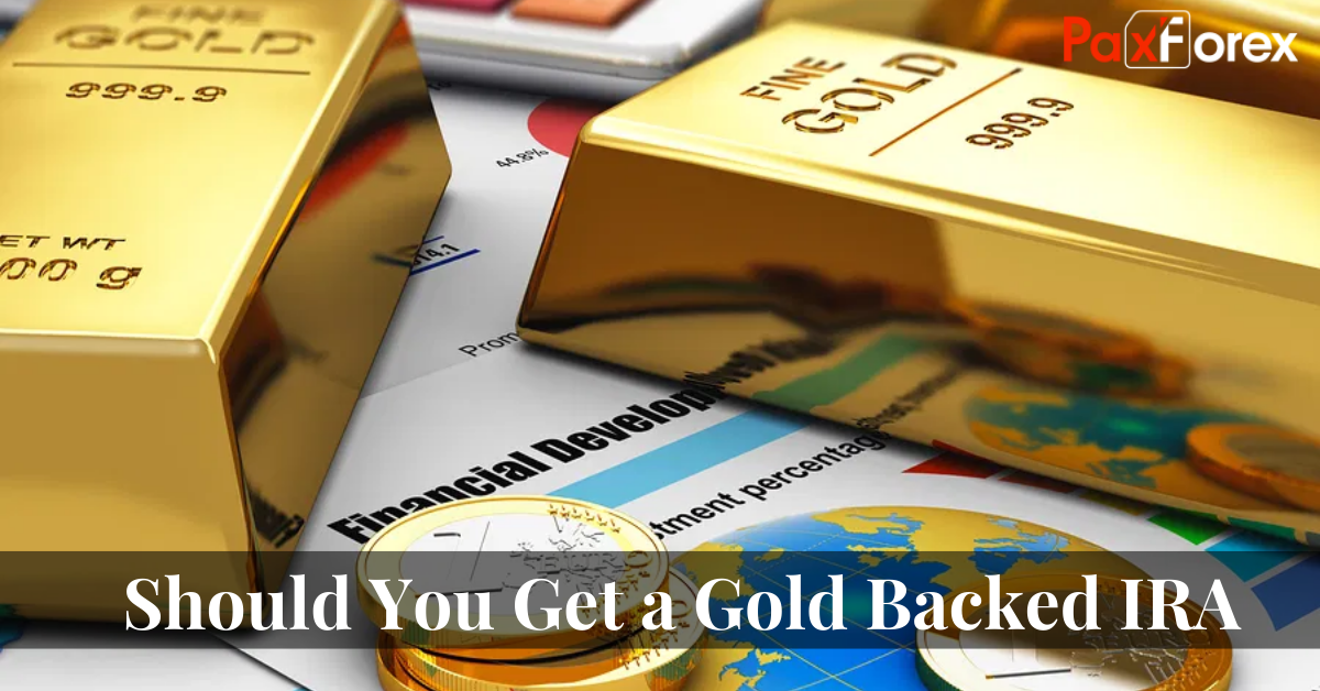 Should You Get a Gold Backed IRA1