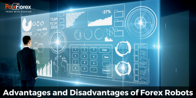 Advantages and Disadvantages of Forex Robots