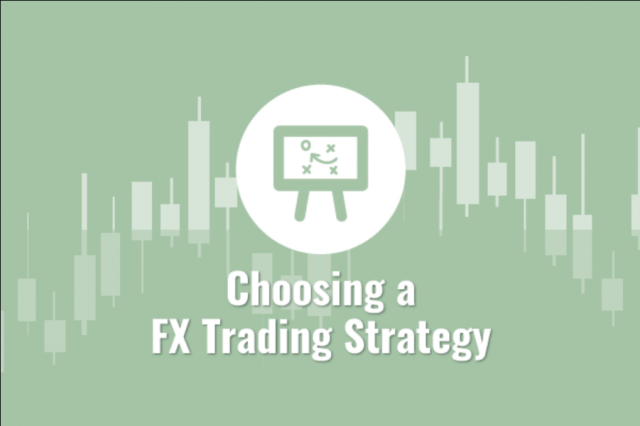 choosing fx trading strategy