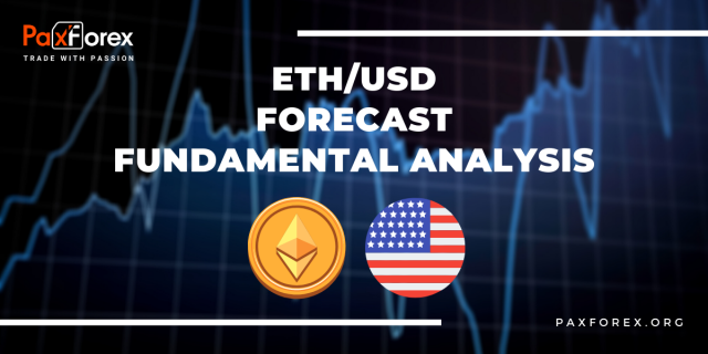 ETH/USD Forecast Fundamental Analysis | Ethereum / US Dollar