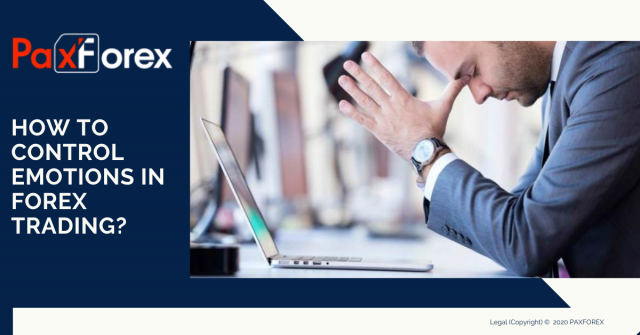 How to Control Emotions in Forex Tradingм
