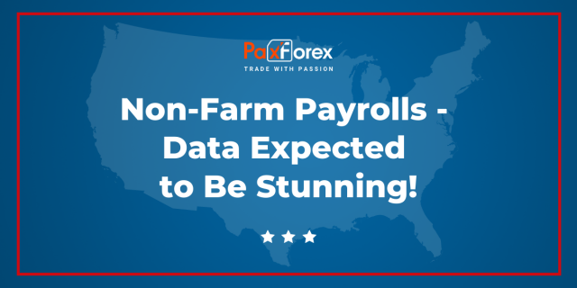 Non-Farm Payrolls - Data Expected to Be Stunning! 