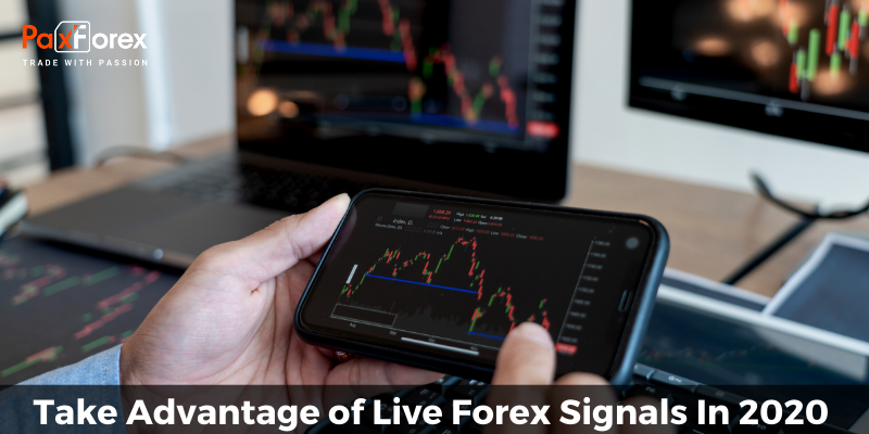 Take Advantage of Live Forex Signals In 2020