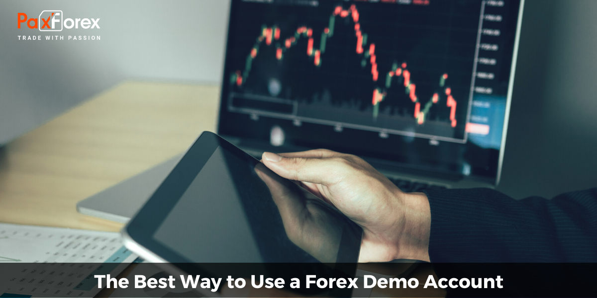 The Best Way to Use a Forex Demo Account