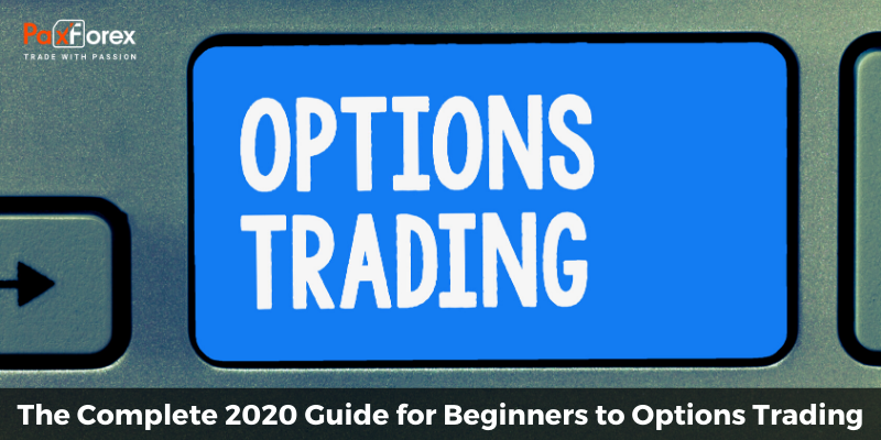 The Complete 2020 Guide for Beginners to Options Trading1