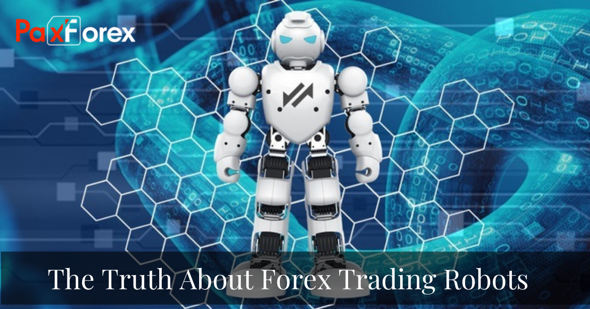 The Truth About Forex Trading Robots
