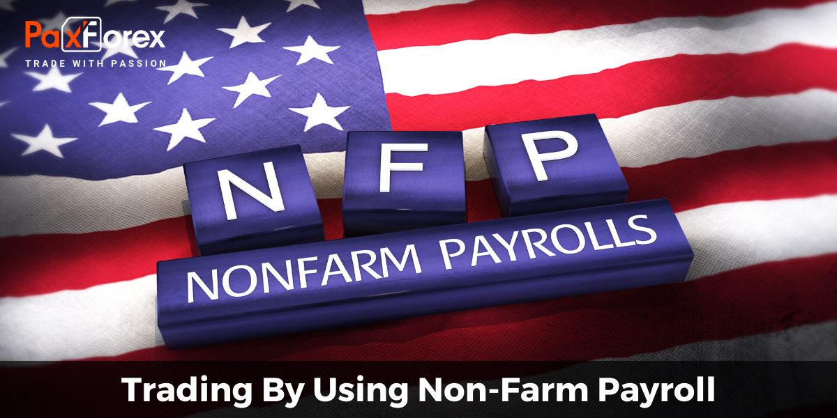 Trading By Using Non-Farm Payroll