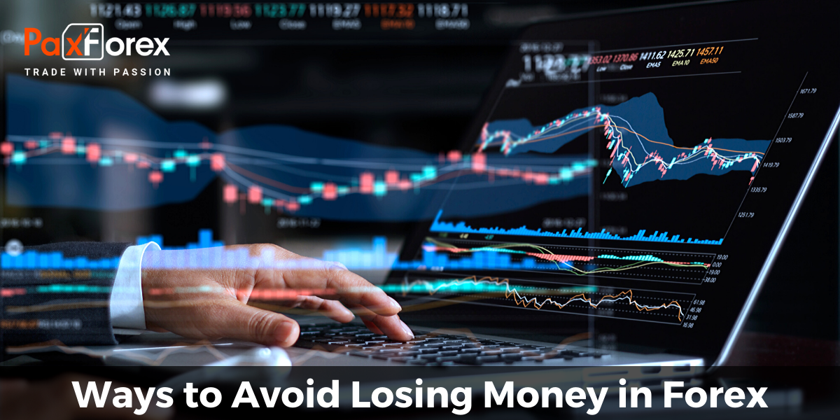 Ways to Avoid Losing Money in Forex