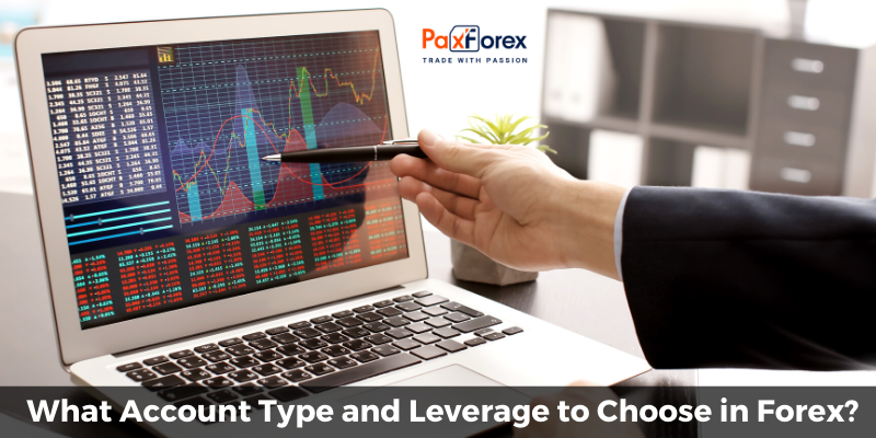 What Account Type and Leverage to Choose in Forex?