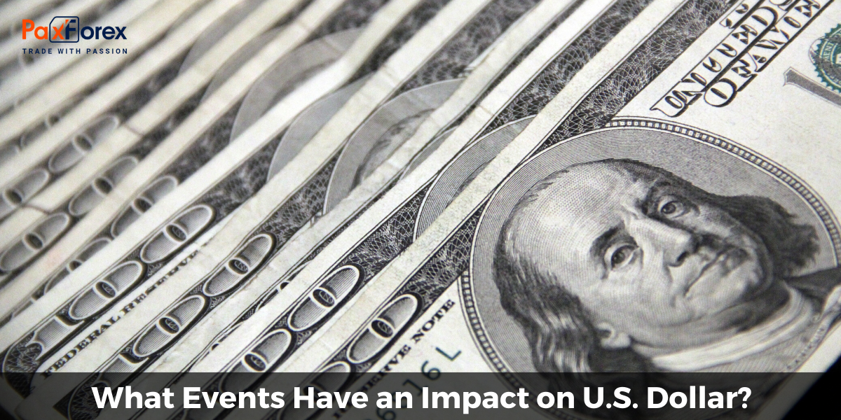 What Events Have an Impact on U.S. Dollar?