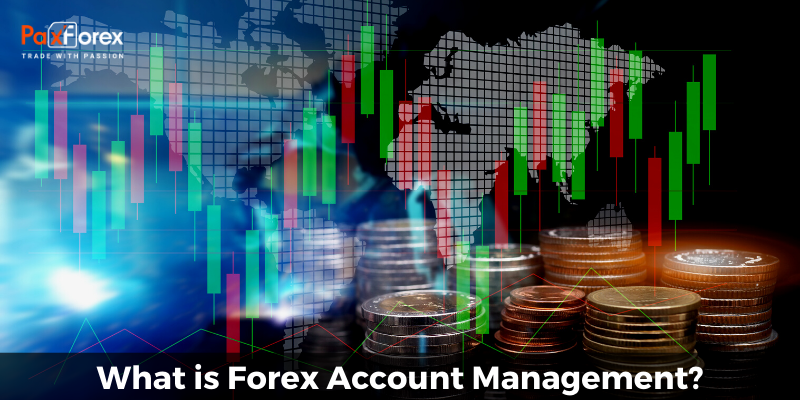 What is Forex Account Management?