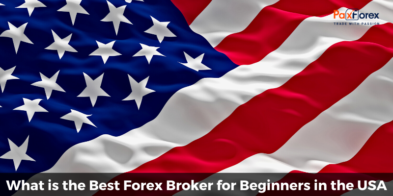 What is the Best Forex Broker for Beginners in the USA