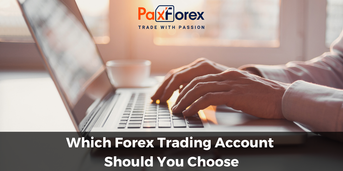 Which Forex Trading Account Should You Choose1